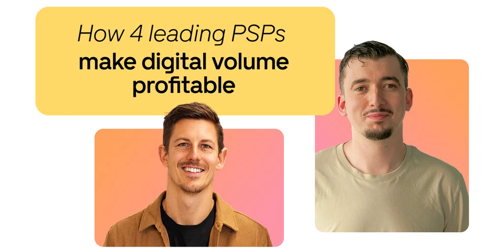 GelatoConnect - How 4 leading PSPs make digital volume profitable, without hiring more staff